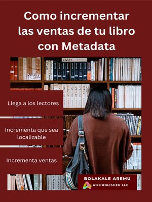 cover image of Como incrementar las ventas de tu libro con Metadata